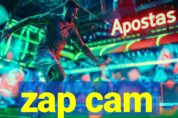 zap cam